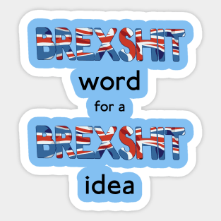 Brexshit Sticker